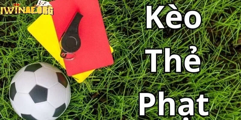 Kèo thẻ phạt Iwin